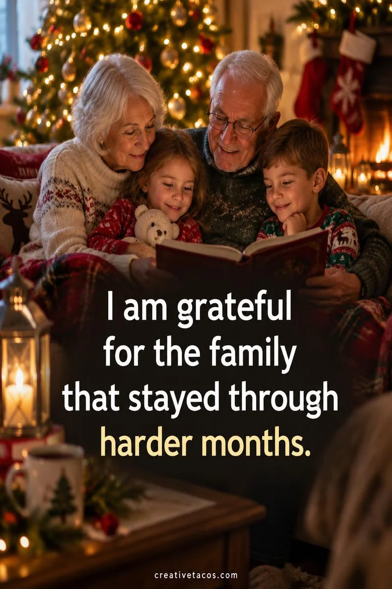 Quote card: I am grateful for the family that stayed through harder months.