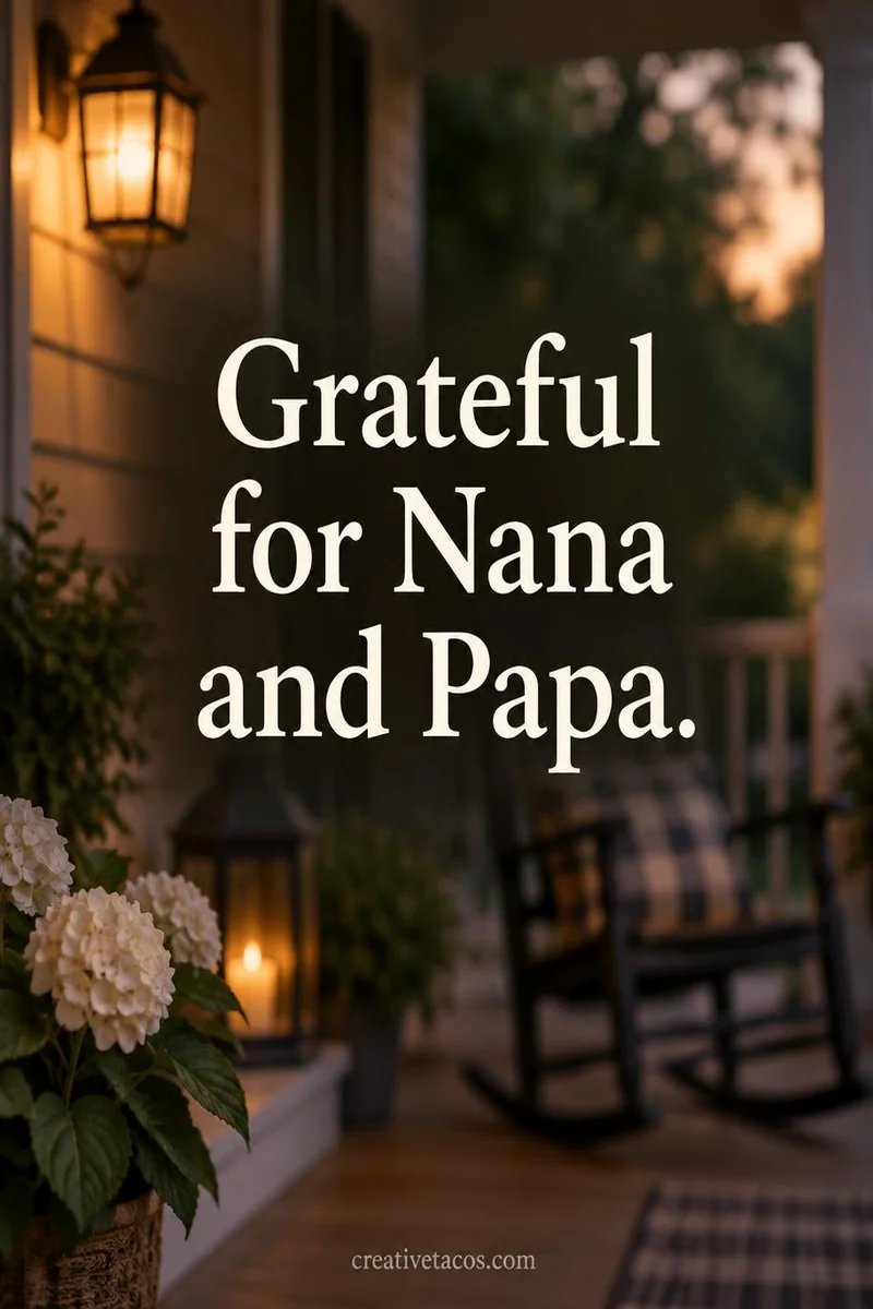 Quote card: Grateful for Nana and Papa.