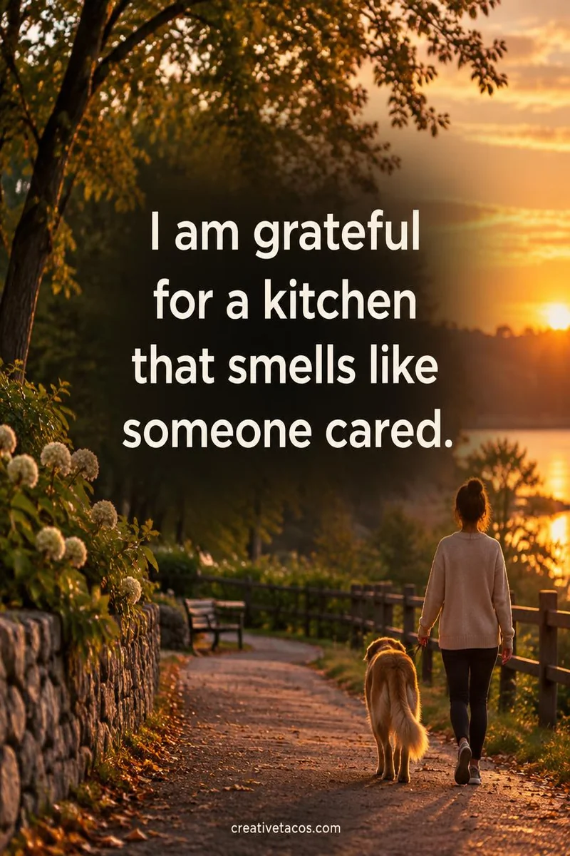 Quote card: I am grateful for a kitchen that smells like someone cared.