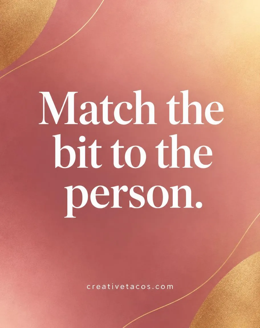 Quote card reading Match the bit to the person with creativetacos.com footer