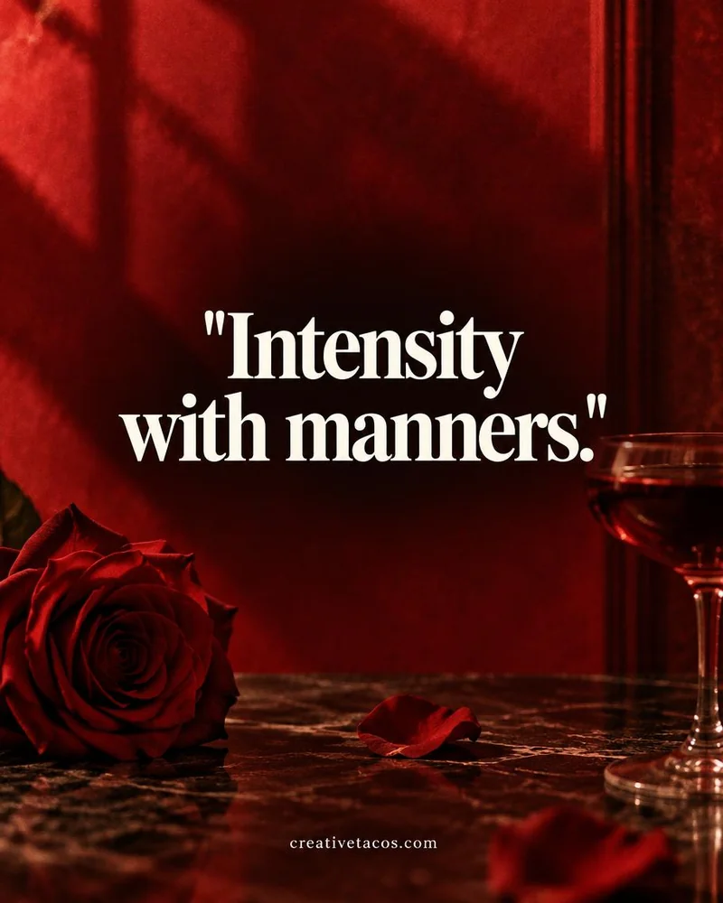 Quote card: Intensity with manners.