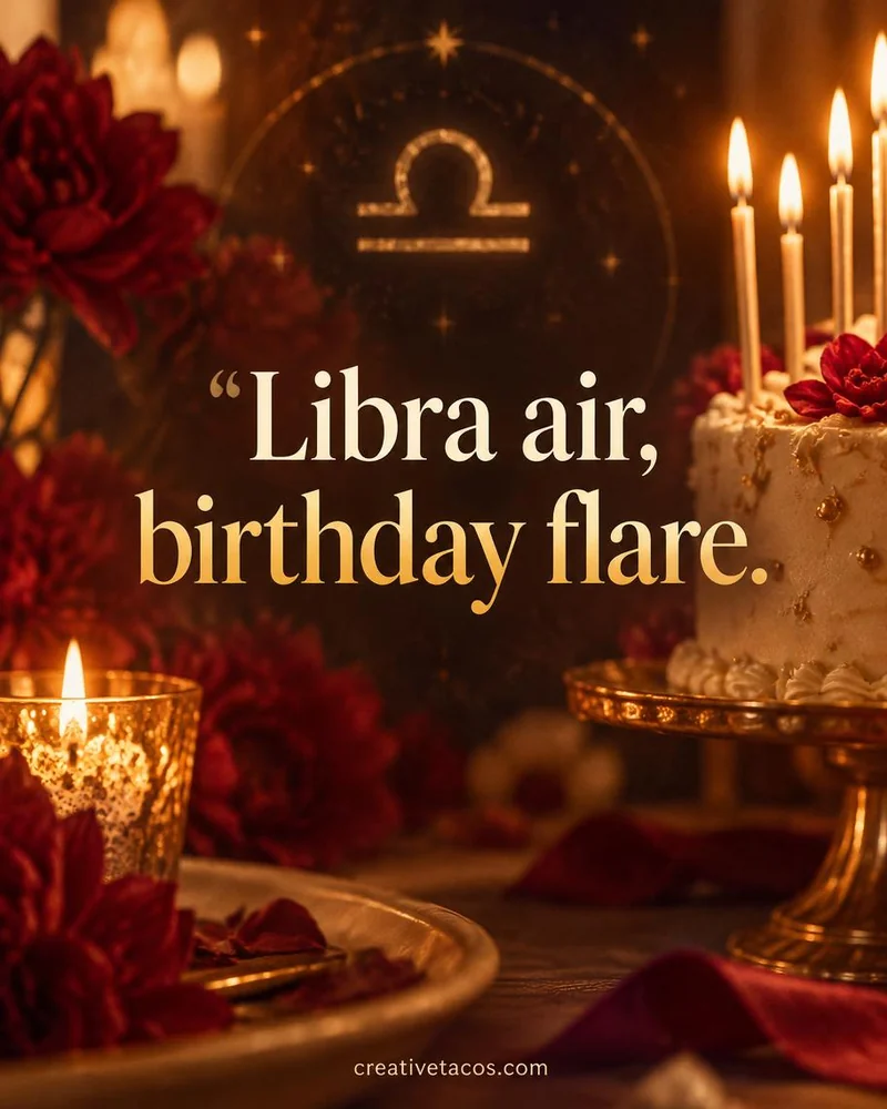 Quote card: Libra air, birthday flare.