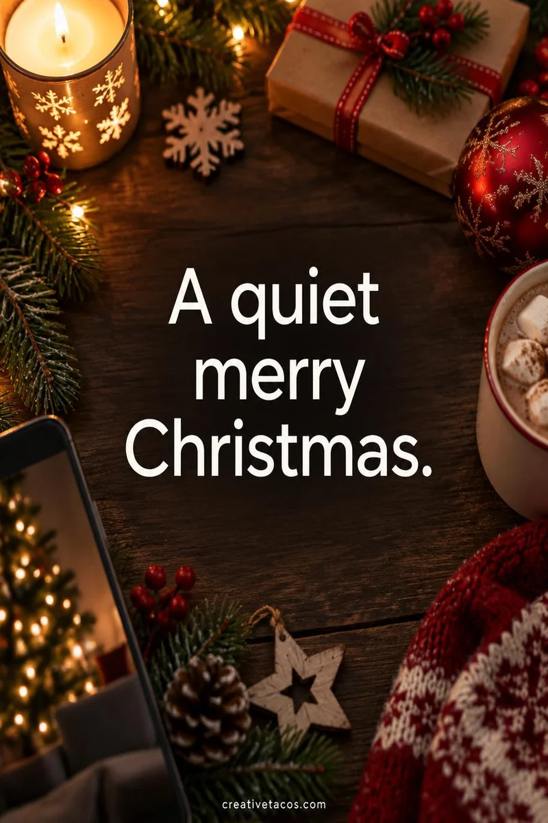 Quote card: A quiet merry Christmas.