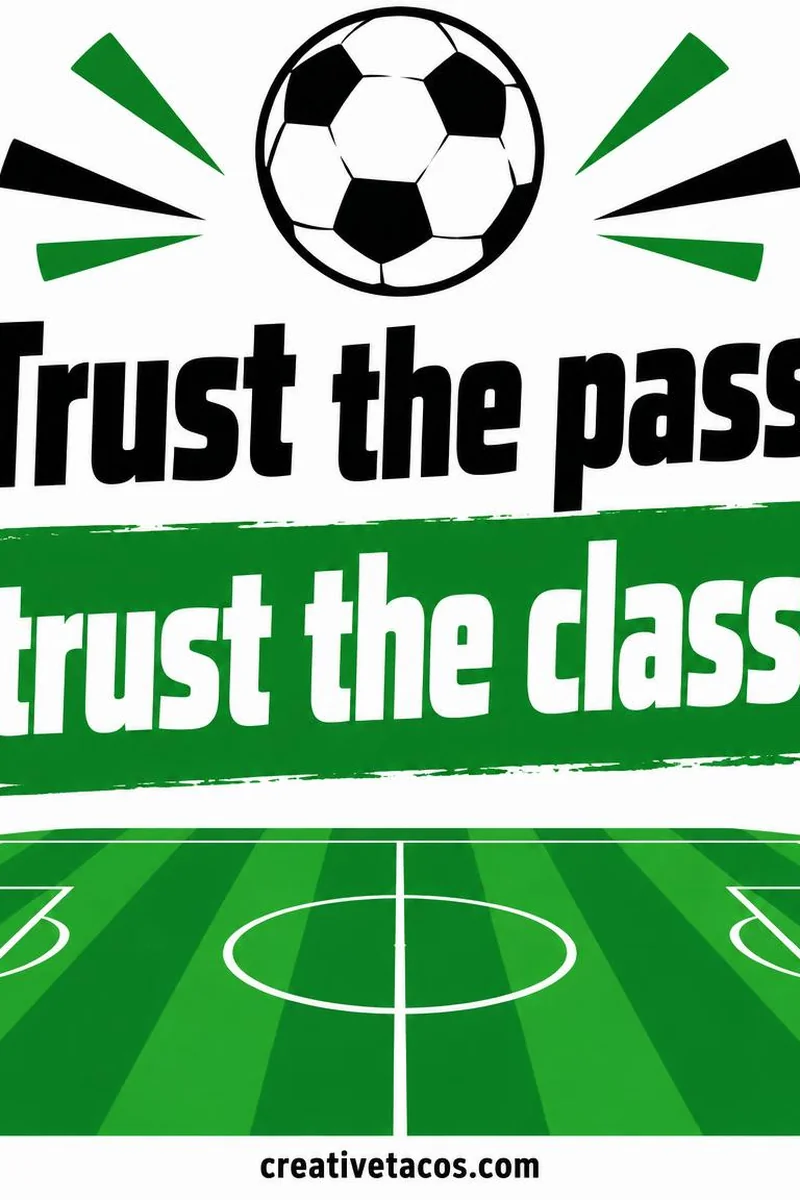 Chant card: Trust the pass, trust the class!