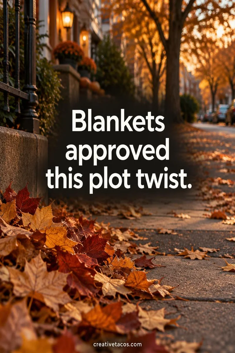 Quote card: Blankets approved this plot twist.
