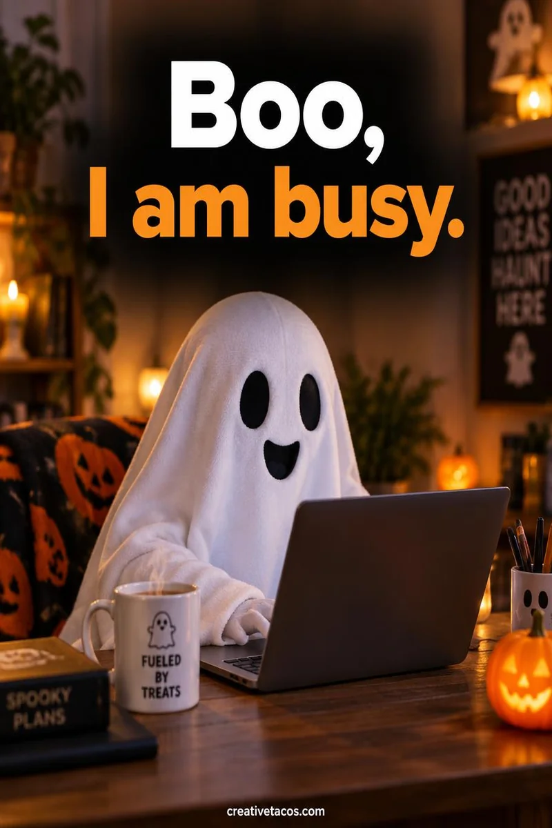 Quote card: Boo, I am busy.