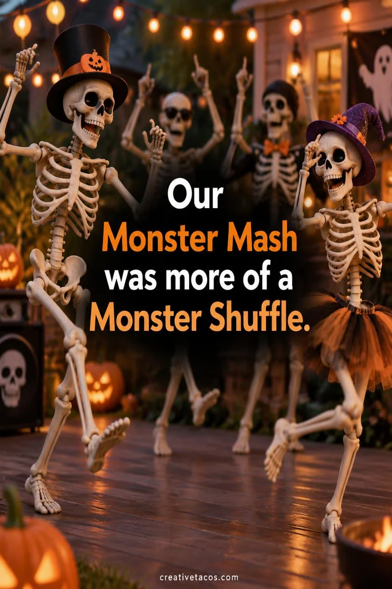 Quote card: Our Monster Mash was more of a Monster Shuffle.