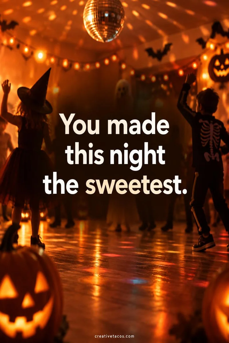 Quote card: You made this night the sweetest.