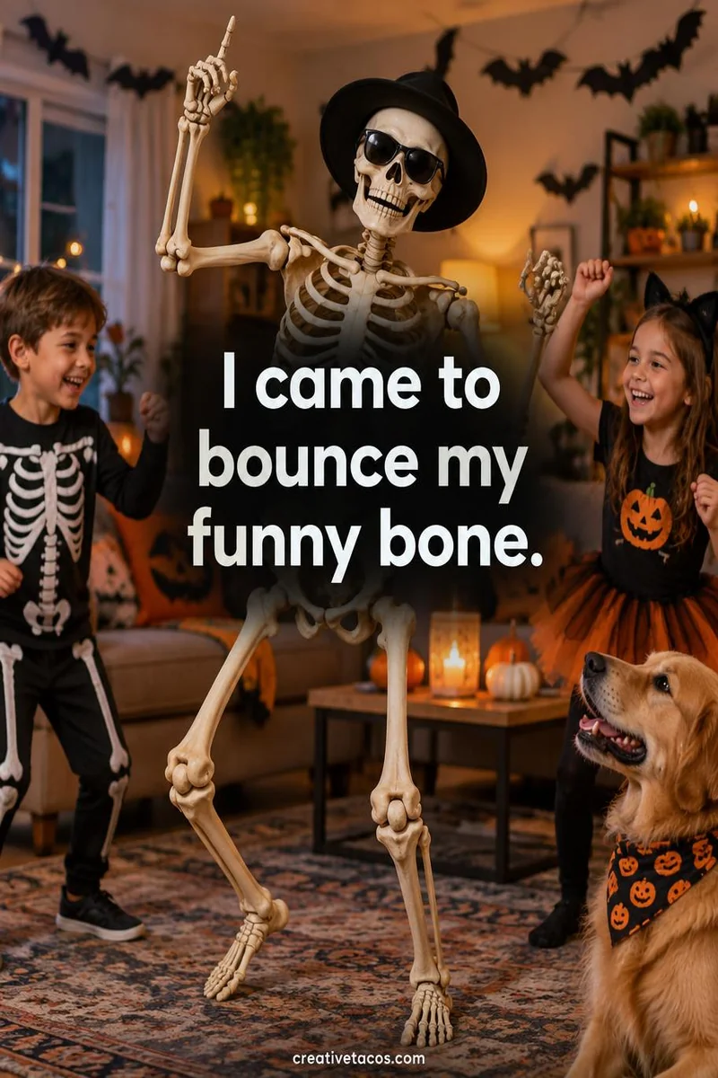 Quote card: I came to bounce my funny bone.