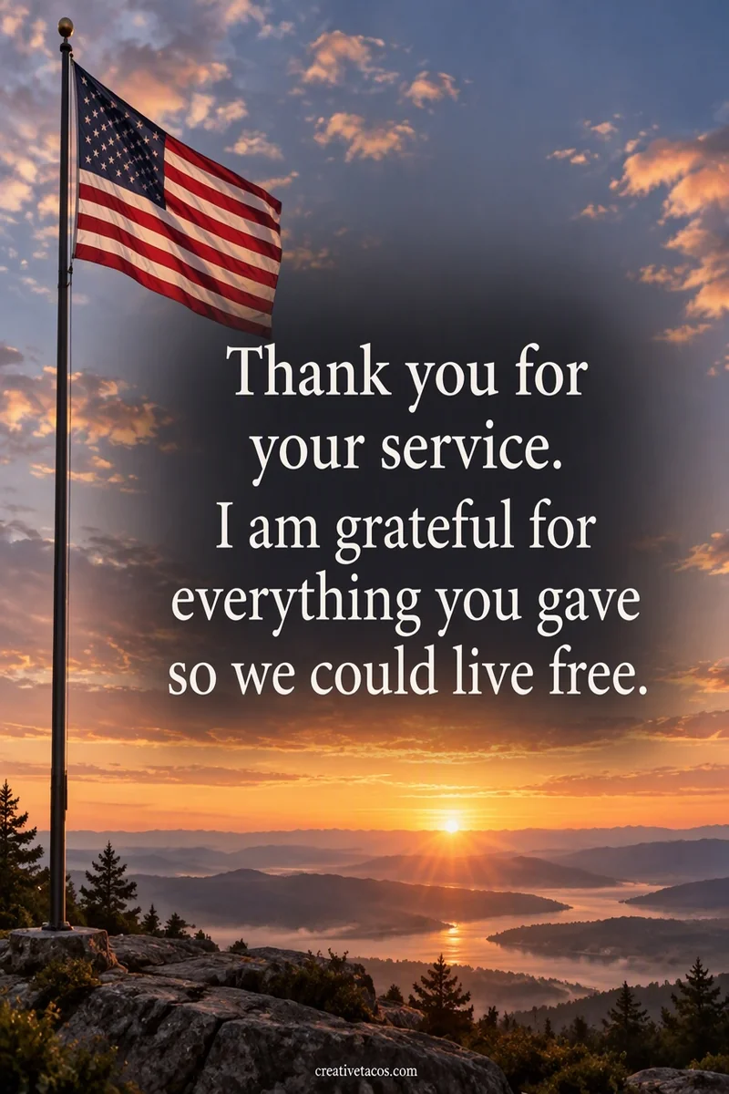 Quote card: Thank you for your service. I am grateful for everything you gave so we could live free.