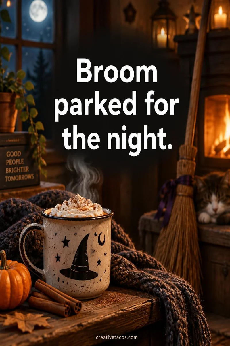 Quote card: Broom parked for the night.