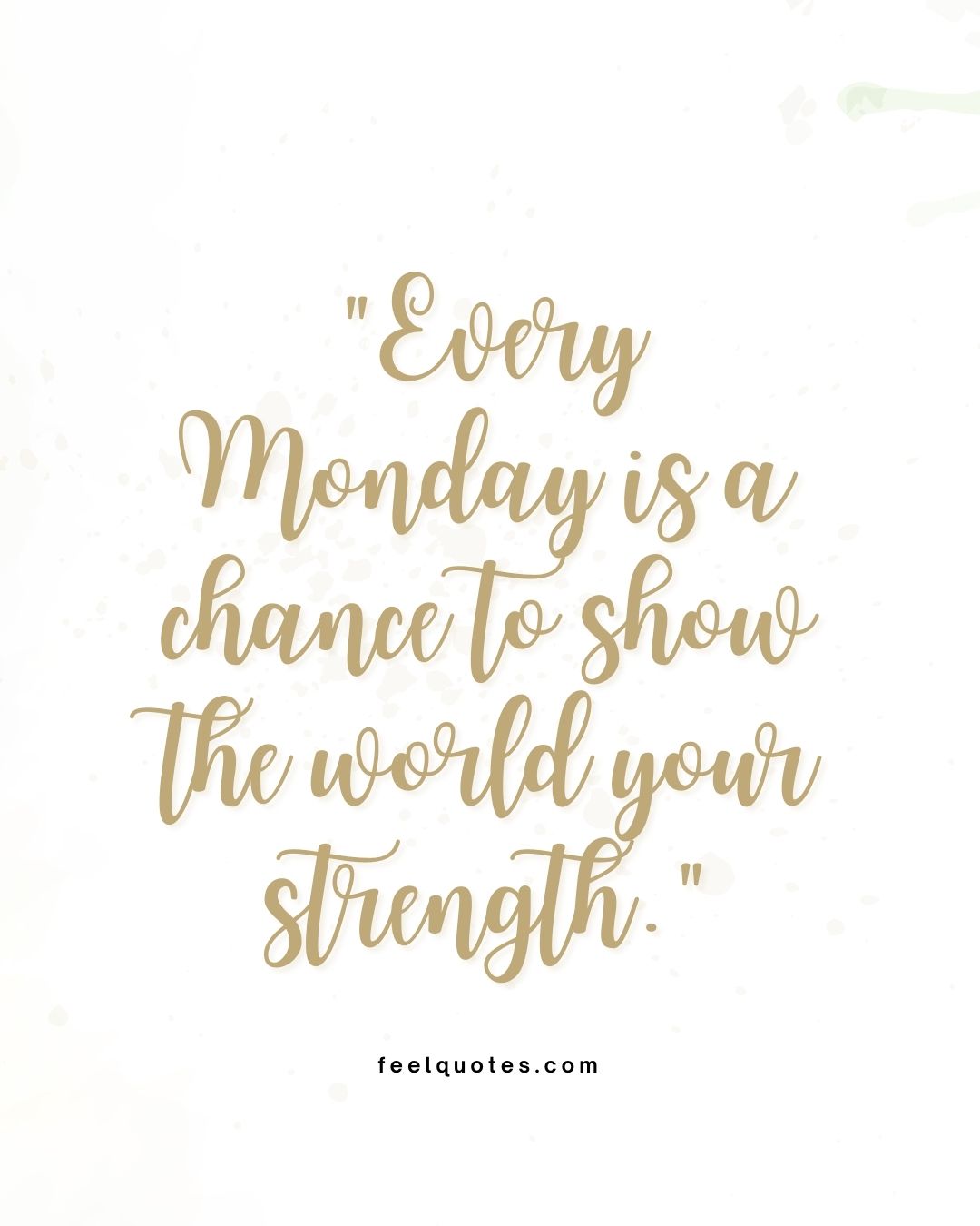 100 Happy Monday Quotes to Start Your Week with Motivation