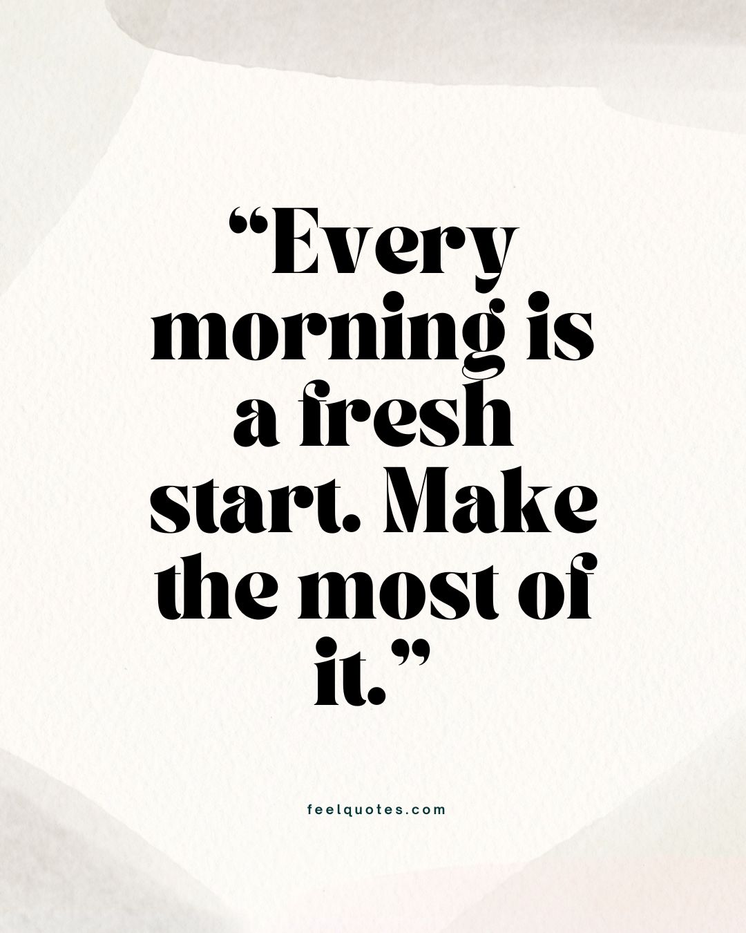 65+ Good Morning Inspirational Quotes to Start Your Day Right