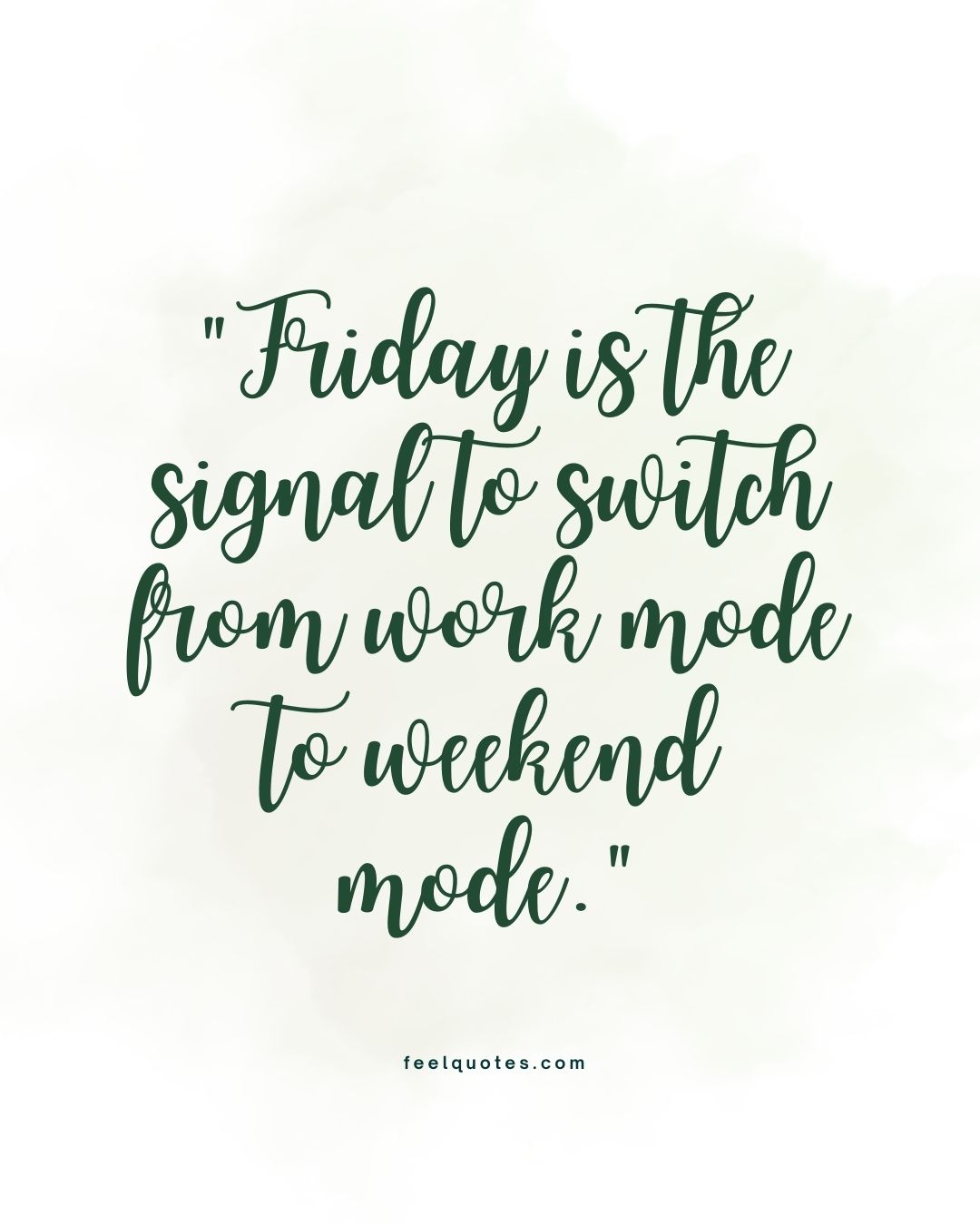 Weekend Signal 80 Friday Quotes to Celebrate the End of the Week
