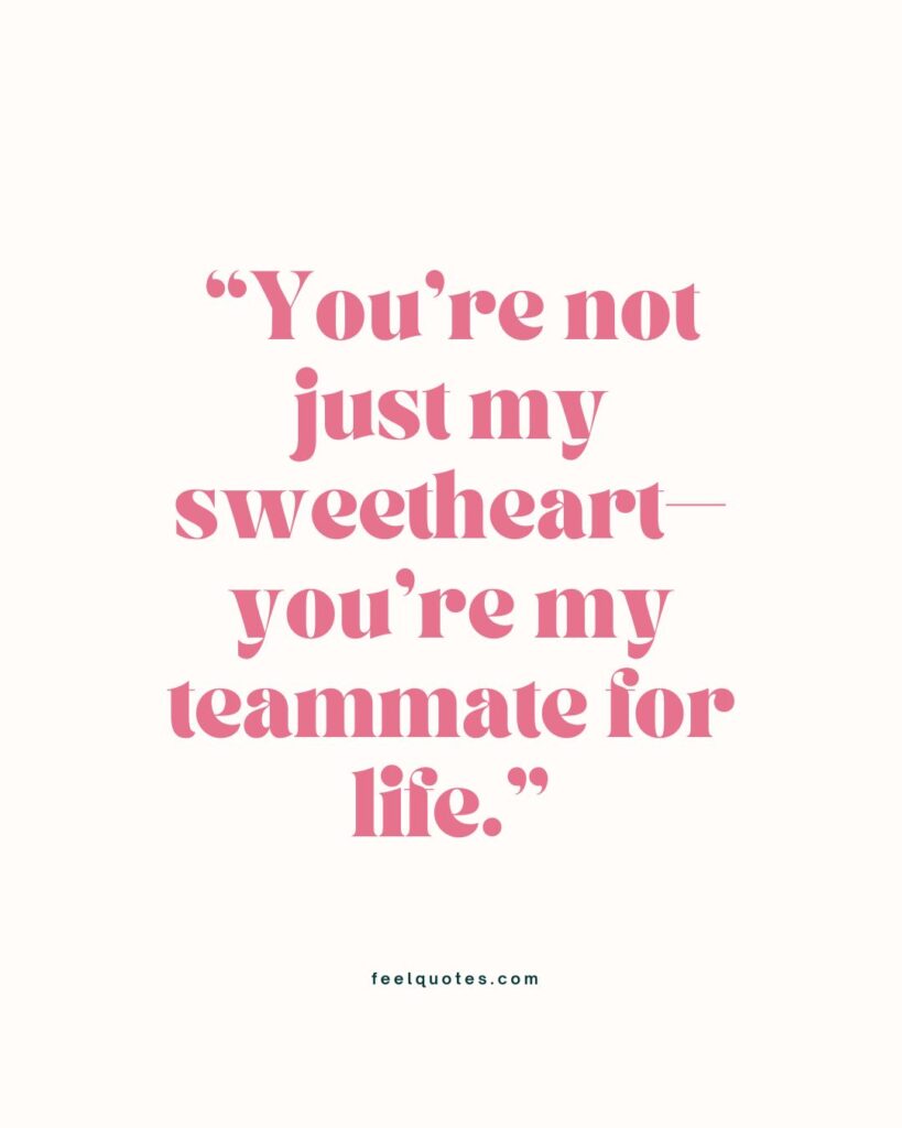 130 Sweetheart Quotes to Express Your Love and Affection